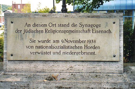 "At this place stood the synagogue of the Jewish Religious Community Eisenach. It was devastated and burned down by National Socialist hordes on 09.11.1938."