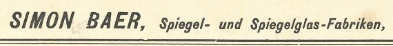 Geschäftspostkarte der Spiegel- und Spiegelglasfabriken Simon Baer, - versandt am 17. Juli 1901  - Ausschnittvergrößerung Absenderzeile