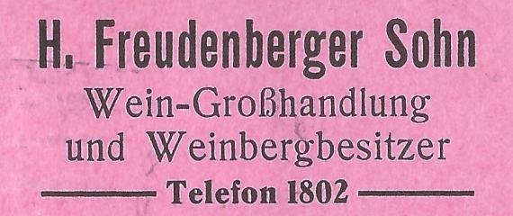 Postkarte - H. Freudenberger Sohn Geschäftspostkarte der Weingroßhandlung H. Freudenberger Sohn, - versandt am 10. August 1917 - Ausschnittvergrößerung Absenderangabe