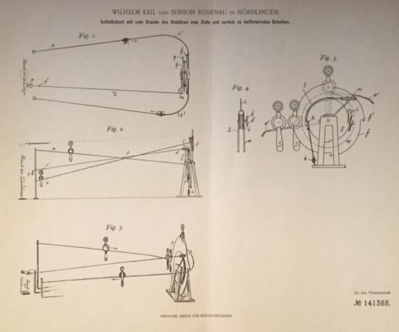 Patentschrift von Wilhelm Keil und Simson Rosenau - Schießstand mit vom Stande des Schützen zum Ziele und zurück zu befördernden Scheiben, - patentiert im Deutschen Reiche vom 11. März 1902 ab.  - Blatt Zeichnungen