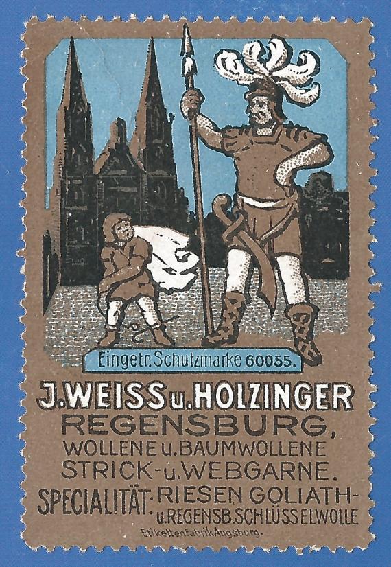 Werbemarke - J. Weiss & Holzinger Werbemarke - J. Weiss & Holzinger, Wollene und Baumwollene Strick- und Webgarne, Spezialität Riesen Goliath und Regensburger Schlüsselwolle - aus der Zeit um 1915 - 1925