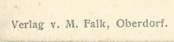 Historische Ansichtskarte Oberdorf - Partie am Bach, Blick in die Straße - mit dem Haus von Moses Falk, - versandt am 26. Juli 1904  - Ausschnittvergrößerung - Name des Verlags