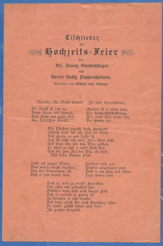Tischlieder zur Hochzeitsfeier des Frl. Fanny Gundelfinger mit Herrn Sally Pappenheimer Tischlieder zur Hochzeitsfeier des Frl. Fanny Gundelfinger mit Herrn Sally Pappenheimer am 10. Februar 1891