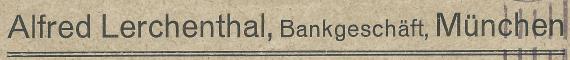 Briefumschlag vom Bankgeschäft Alfred Lerchenthal, München - versandt am 7. März 1923 - Ausschnittvergrößerung Firmenadresse