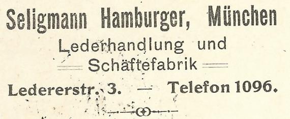 Business postcard of the Lederhandlung und Schäftefabrik Seligmann Hamburger in Munich - mailed February 6, 1906 - detail enlargement company address