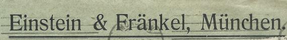 Briefumschlag - Einstein & Fränkel Briefumschlag der Firma Einstein & Fränkel, - versandt am 24. April 1922 - Ausschnittvergrößerung Firmenname