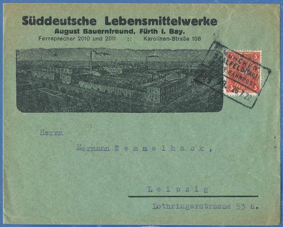 Geschäfts-Briefkuvert der " Süddeutschen Lebensmittelwerke August Bauernfreund " in Fürth, - versandt am 26. Juli 1922 