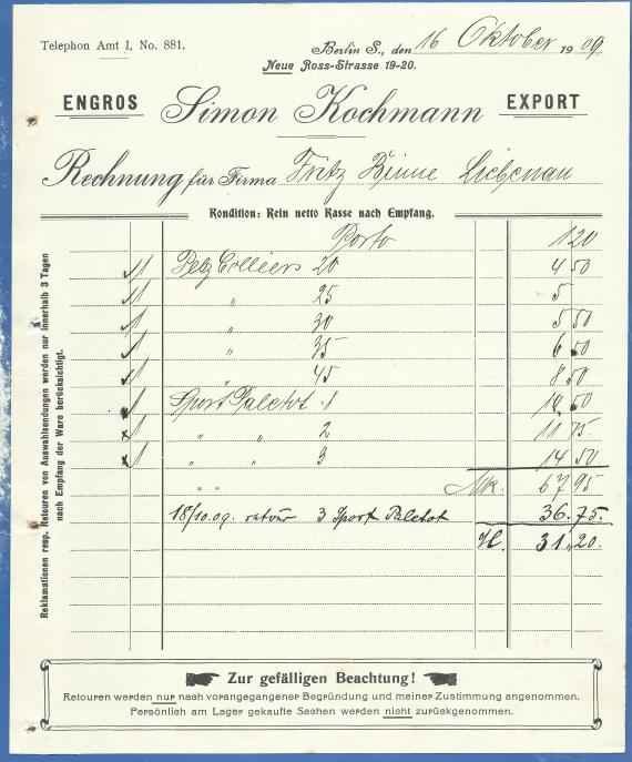 Rechnung von Simon Kochmann, Engros  -  Export, Berlin, Neue Roßstraße 19-20, - versandt am 16. Oktober 1909