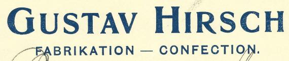 Invoice " Gustav Hirsch - Fabrikation - Konfektion " in Berlin, König-Straße 43/44, sent on December 29, 1908 - enlargement of company name