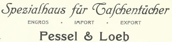 Geschäftsschreiben von "  Pessel & Loeb, Spezialhaus für Taschentücher ", - versandt am 3. September 1915 - Ausschnittvergrößerung Firmenname