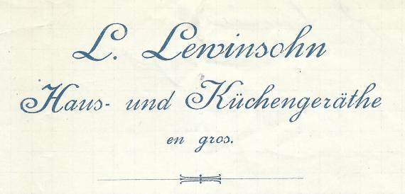 Geschäftsschreiben der Haus- und Küchengerätehandlung L. Lewinsohn in Leipzig, - versandt am 5. März 1900 - Ausschnittvergrößerung Firmenname