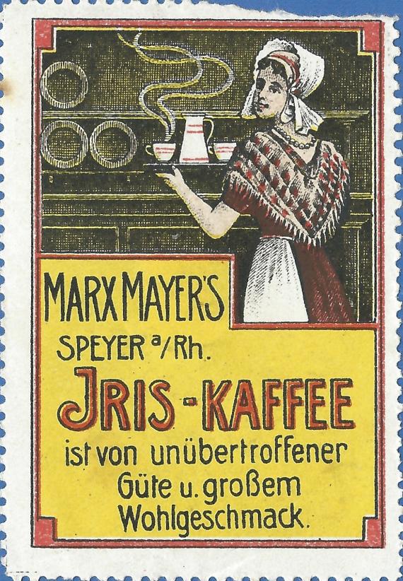 Werbemarke der "Kaffeerösterei und Zuckerwarenfabrik Marx Mayer" in Speyer für Kaffee - aus der Zeit um 1910-1920