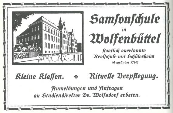 Werbeanzeige der Samsonschule in Wolfenbüttel, - staatlich anerkannte Realschule mit Schülerheim, - erschienen in " Jüdische Familienforschung ", Mitteilungen der Gesellschaft für jüdische Familienforschung - März 1927, Jahrgang III, Nr.1 - Heft 9 der gesamten Folge