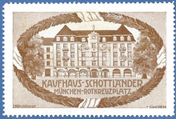 Werbemarke-Vignette - "Kaufhaus Schottländer" in München, Rotekreuzplatz, - aus der Zeit um 1912 - 1930