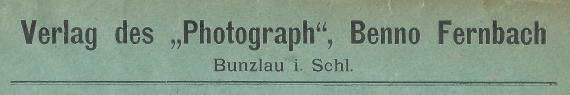 Briefumschlag - Verlag des " Photograph ", Benno Fernbach, Bunzlau i. Schl. - versandt am 1. Oktober 1904 - Ausschnittvergößerung Firmenadresse