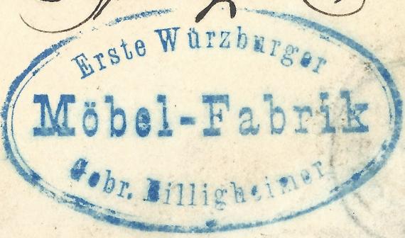 Postcard of business nature - " Erste Würzburger Möbelfabrik Gebrüder Billigheimer ", - mailed on October 24, 1899 - detail enlargement company postmark