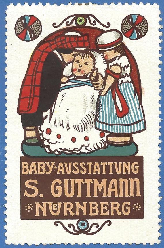 " Textilkaufhaus S. Guttmann " in Nürnberg -  Werbemarke aus der Zeit um 1910 - 1914  -  Baby-Ausstattung