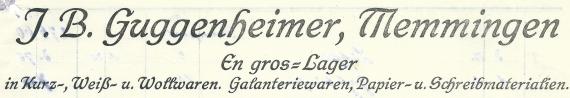 Invoice of J.B. Guggenheimer, En gros-Lager in Kurz-,Weiß- u. Wollwaren, Galanteriewaren, Papier- u. Schreibmaterialien, - issued on June 8, 1918 - detail enlargement invoice header