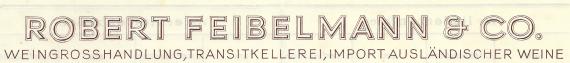 Geschäftsschreiben der " Weingroßhandlung Robert Feibelmann & Co, Transitkellerei, Import ausländischer Weine ", - versandt am 9. April 1937  -  Ausschnittvergrößerung Firmennamen