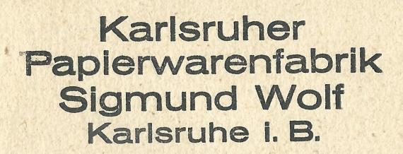 Geschäftspostkarte der Karlsruher Papierfabrik Sigmund Wolf, - versandt am 7. Mai 1924  -  Ausschnittvergrößerung Firmenname