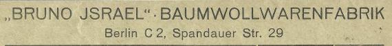 Geschäfts-Briefumschlag der Baumwollwarenfabrik " Bruno Israel " in Berlin, Spandauer Straße 29, - versandt am 13. August 1924 - Ausschnittvergrößerung Firmenname