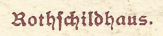 Ansichtskarte Frankfurt a. M. aus der Zeit um 1905 - 1910  - Rothschildhaus  - Ausschnittvergrößerung  Titel