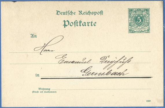 Postkarte an Herrn Emanuel Dreyfuß in Gernsbach aus dem Jahr 1889 - nicht verwendet  -  vermutlich einem Geschäftsschreiben als Antwortkarte beigefügt um dem Kunden das Porto der Rückantwort zu ersparen