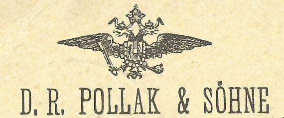 Geschäftspostkarte von " D.R.Pollak & Söhne " in Wien, - versandt am 21. Oktober 1889 -  Ausschnittvergrößerung Firmenname und Emblem