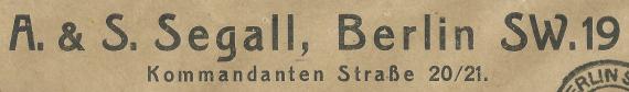 Geschäftsbriefumschlag von " A. & S. Segall " in Berlin, Kommandantenstraße 20/21, - versandt am 26. Juli 1921 - Ausschnittvergrößerung Firmenname