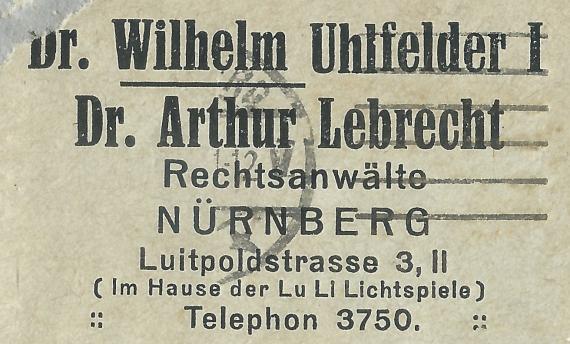 Briefumschlag - Dr. Wilhelm Uhlfelder I - Dr. Arthur Lebrecht, Rechtsanwälte, Nürnberg,Luitpoldstraße 3 II, - versandt am 4. Oktober 1921  - Ausschnittvergrößerung - Kanzleiadresse