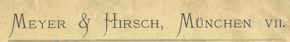 Geschäftsbriefumschlag der " Likör- und Spirituosenfabrik Meyer & Hirsch " in München, - versandt am 6. Mai 1905 -  Ausschnittvergrößerung Firmenname