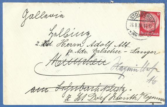 Envelope addressed to Galerie Helbing, for the attention of Mr. Adolf Alt, p. Adr. Erlacher - Langer, Munich, Am Lehnbachplatz, currently village Kreuth / Tegernsee, - inscribed in pencil - Wagmüllerstr. 16 - sent from Stolberg on August 26, 1938. -
Meaning of the abbreviations: z.Hd. - for your attention; - p. Adr. - by address; - z. Zt. - at present;