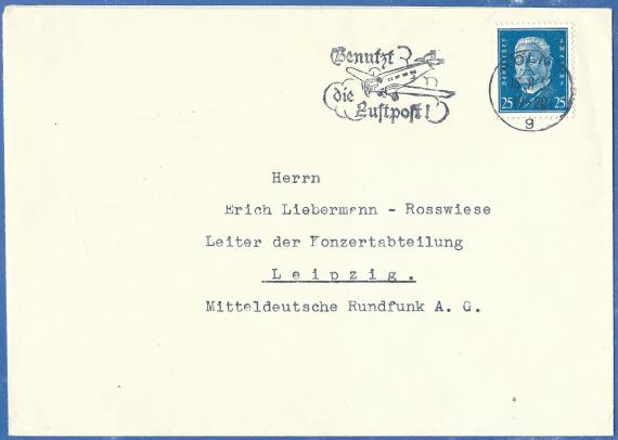 Briefumschlag versandt am 15. November 1932 von Köln an Herrn Erich Liebermann - Rosswiese, Leiter der Konzertabteilung, Leipzig, Mitteldeutsche Rundfunk A.G.