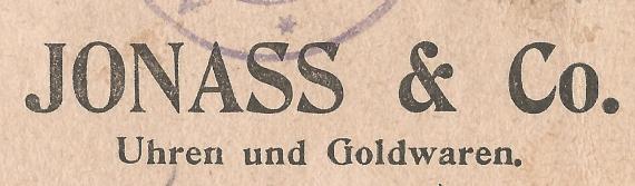 Geschäftskarte der Firma Jonass & Co, Uhren und Goldwaren in Berlin SW 61, Belle-Allianz-Straße7,8,9,10. - versandt von Ensival in Belgien am 11. Februar 1916 - Ausschnittvergrößerung Firmenanschrift