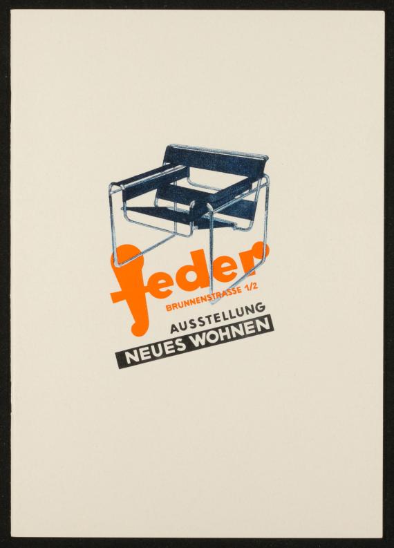 Beigefabener Hintergrund mit schwarzem Rand. In der Mitte ein Clubsessel. Darunter steht: FEDER Brunnenstraße 1/2. Ausstellung. NEUES WOHNEN