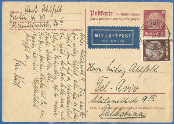 Postkarte persönlicher Art von Kurt Ahlfeld in Berlin W 30, Rosenheimer Straße 16 III, - versandt am 25. Juli 1939 an Ludwig Ahlfeld in Tel Aviv, Schulamithstraße 9 III, Palästina - Emigration - Auswanderung