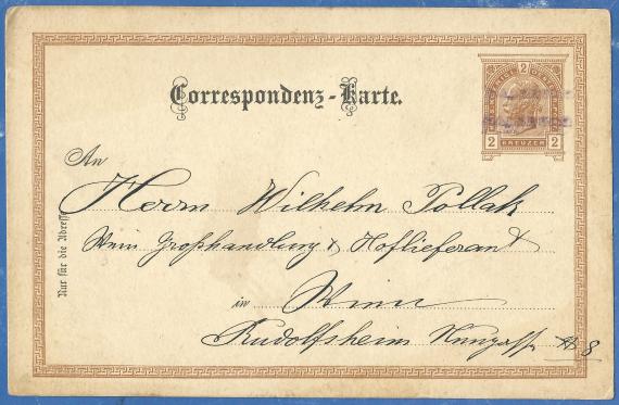 Postkarte - Albert Pollak Postkarte geschäftlicher Art von Albert Pollak aus Salzburg an die Weingroßhandlung & Hoflieferant Wilhelm Pollak in Wien, - versandt 10. März 1891