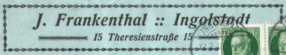 Briefumschlag von Julius Frankenthal, Ingolstadt, Theresienstraße 15, - versandt am 12. März 1918 - Ausschnittvergrößerung Adresse