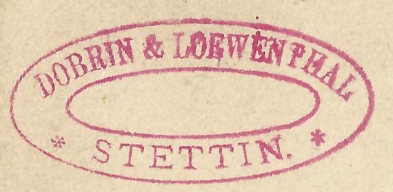 Postkarte geschäftlicher Art der Getreidehandlung Dobrin & Löwenthal von Stettin, - versandt an Herrn Julius Aronheim in Reetz  / Pommern (Recz-Polen) am 25. Februar 1885  - Ausschnittvergrößerung Firmenstempel