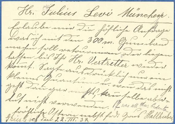Postkarte - Julius Levi Postkarte an Herrn Julius Levi in München, Schillerstraße 28 - versandt am 22. März 1932 - Kartenrückseite