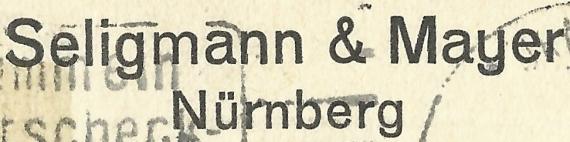 Geschäftspostkarte von " Seligmann & Mayer " Nürnberg, - versandt am 6. Oktober 1923 - Ausschnittvergrößerung Firmenname