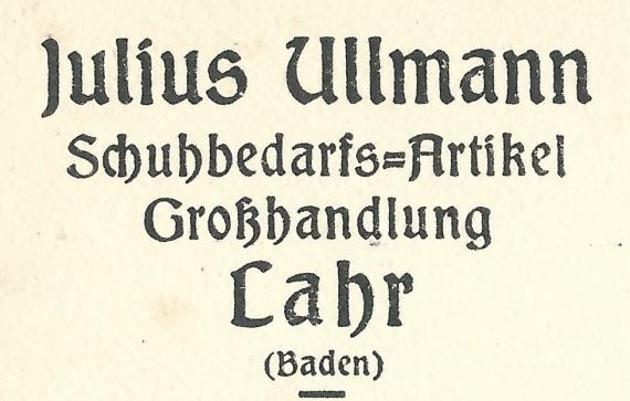 Business postcard from "Julius Ullmann, Schuhbedarfs-Artikel Grißhandlung,Bodemleder,Oberleder,Schäfte " in Lahr, - mailed May 30, 1923 - clipping company name