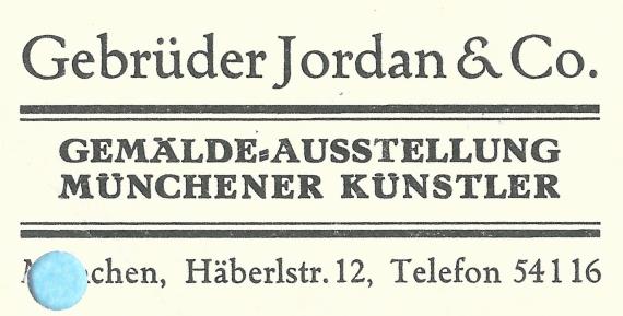 Geschäftspostkarte der Kunsthandlung " Gebrüder Jordan & Co " in  München, Büro u. Ausstellungsräume Ludwigsstraße 5 - versandt am 1. April 1931 - Ausschnittvergrößerung Geschäftsadresse