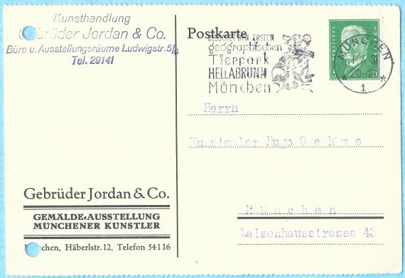 Geschäftspostkarte der Kunsthandlung " Gebrüder Jordan & Co " in  München, Büro u. Ausstellungsräume Ludwigstraße 5 - versandt am 1. April 1931 