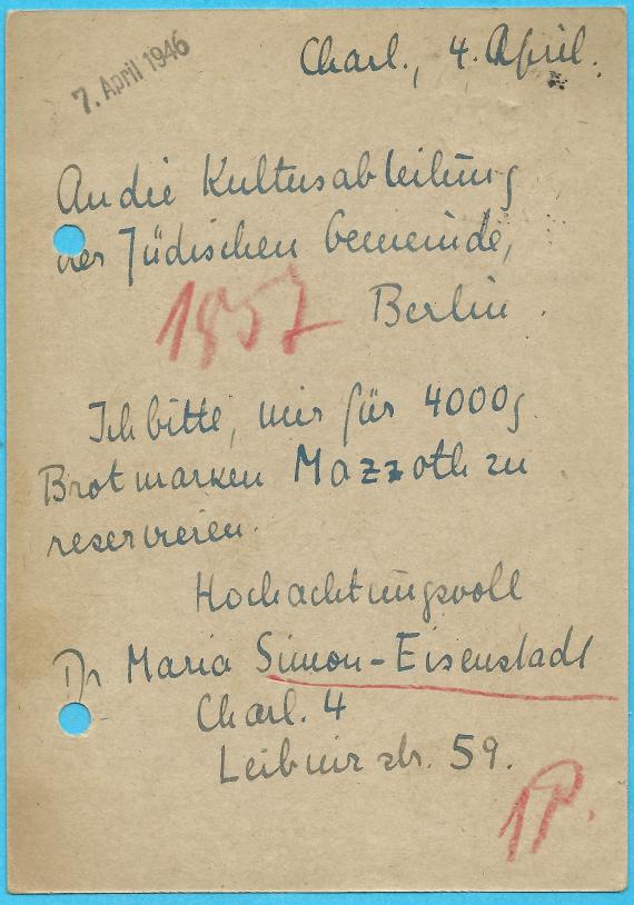 Postkarte an die Jüdische Gemeinde - Kultusabteilung in Berlin N4, Oranienburger Straße 28, - versandt am 6. April 1946