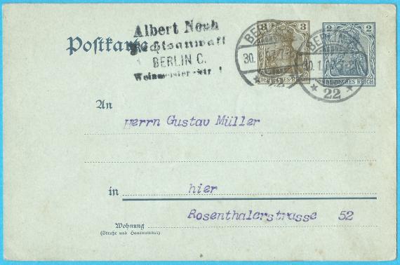 Postcard of a business nature from " Attorney Albert Noah " in Berlin, Weinmeisterstraße 1, - mailed on January 30, 1907