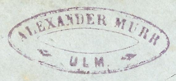 Briefumschlag - versandt von " Alexander Murr - Ulm " am 24. September 1867 - Ausschnittvergrößerung Absenderstempel