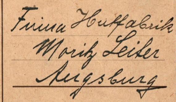 Postcard of business nature to the company " Hutfabrik Moritz Leiter " in Augsburg - sent on September 22, 1921 - detail enlargement address