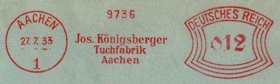 Briefumschlag der " Tuchfabrik Josef Königsberger " in Aachen, - versandt am 27. Juli 1933 - Ausschnittvergrößerung Firmenfreistempel