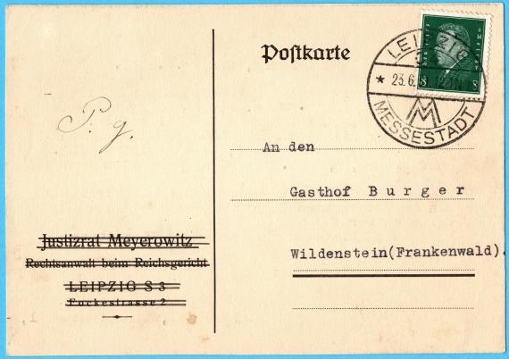 Postcard from " Justizrat Meyerowitz, Rechtsanwalt beim Reichsgericht, Leipzig S 3, Fockestraße 2 ", - mailed on 23.6.1931